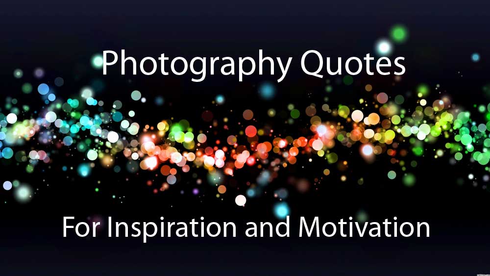 photography quotes